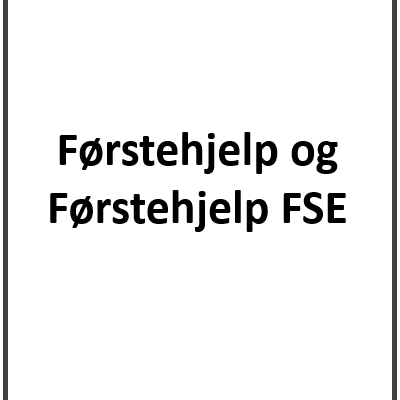 Førstehjelp og FSE